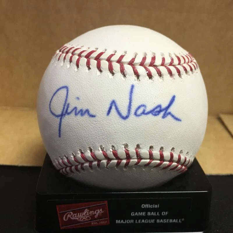 JIM NASH PHILLIES/A'S/BRAVES M.L. SIGNED BASEBALL W/COA
