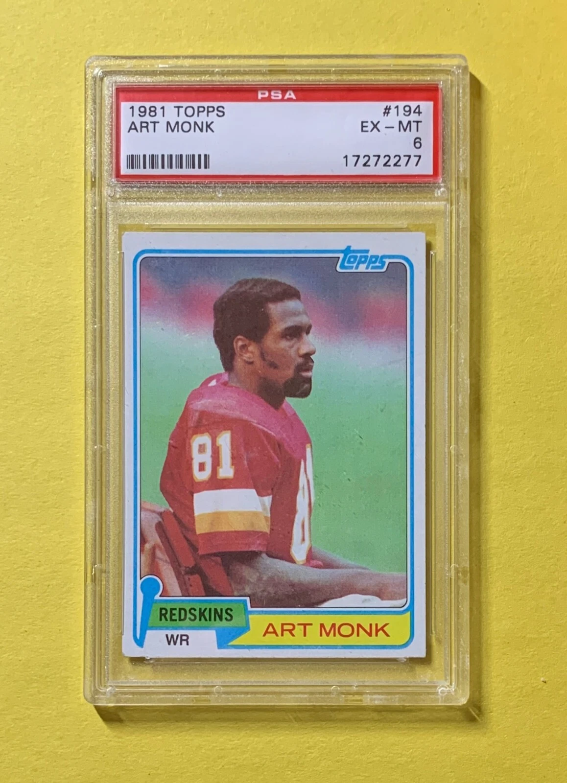 1981 TOPPS ART MONK #194 PSA EX-MT 6 WASHINGTON ROOKIE