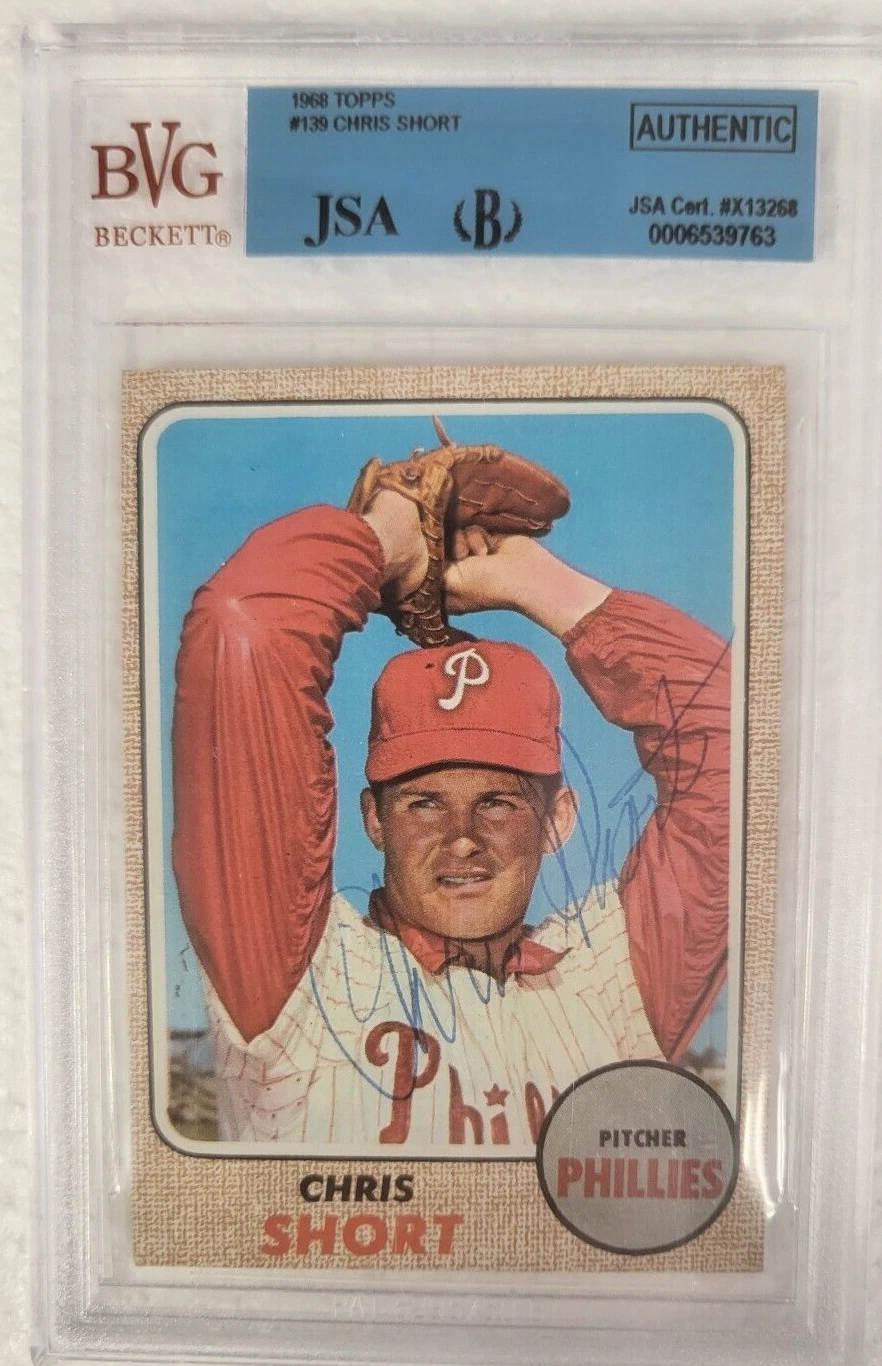 1968 TOPPS CHRIS SHORT PHILLIES SIGNED AUTOGRAPHED AUTO #139 CARD BECKETT JSA