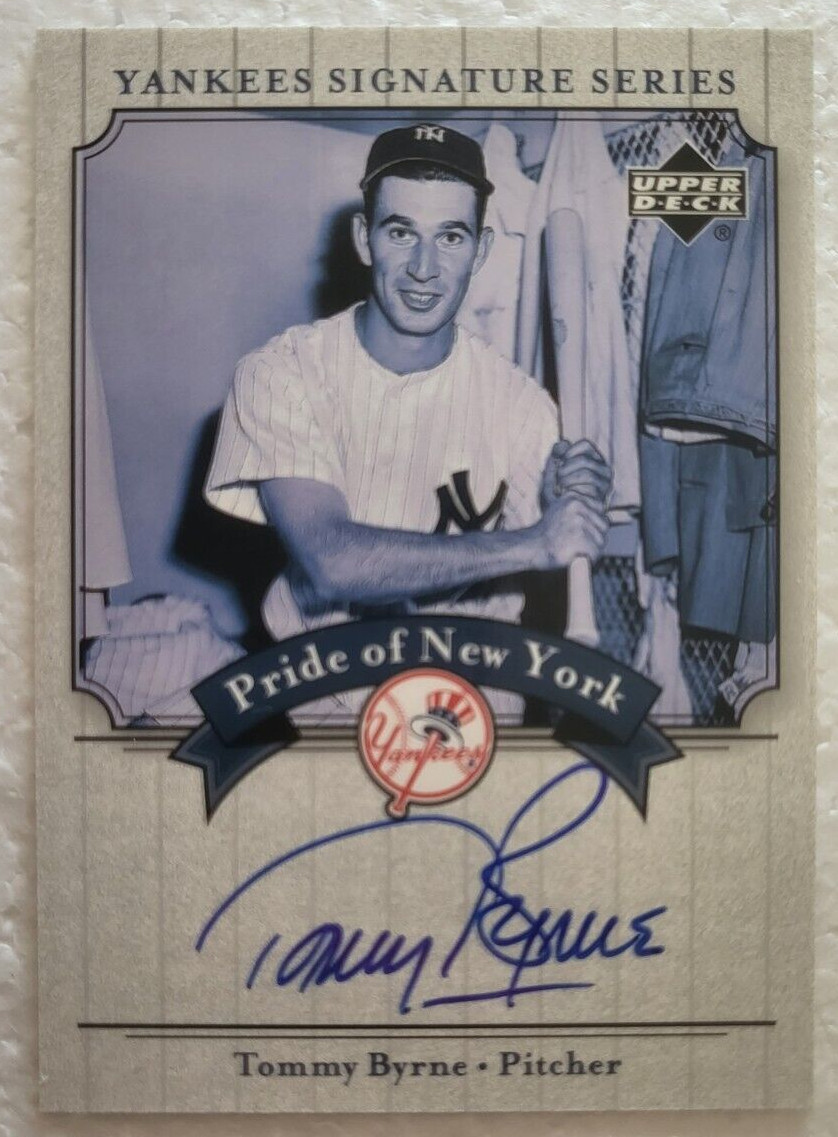 2003 UPPER DECK YANKEES SIGNATURE SERIES PRIDE OF NEW YORK TOMMY BYRNE CARD