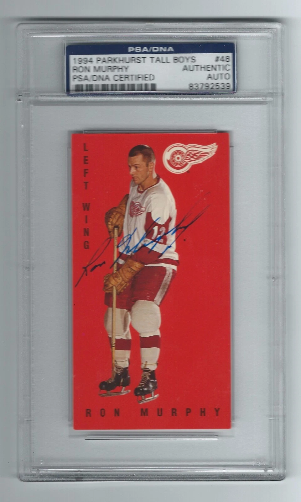RON MURPHY SIGNED 1994 PARKHURST TALL BOYS CARD #48 PSA/DNA 83792539