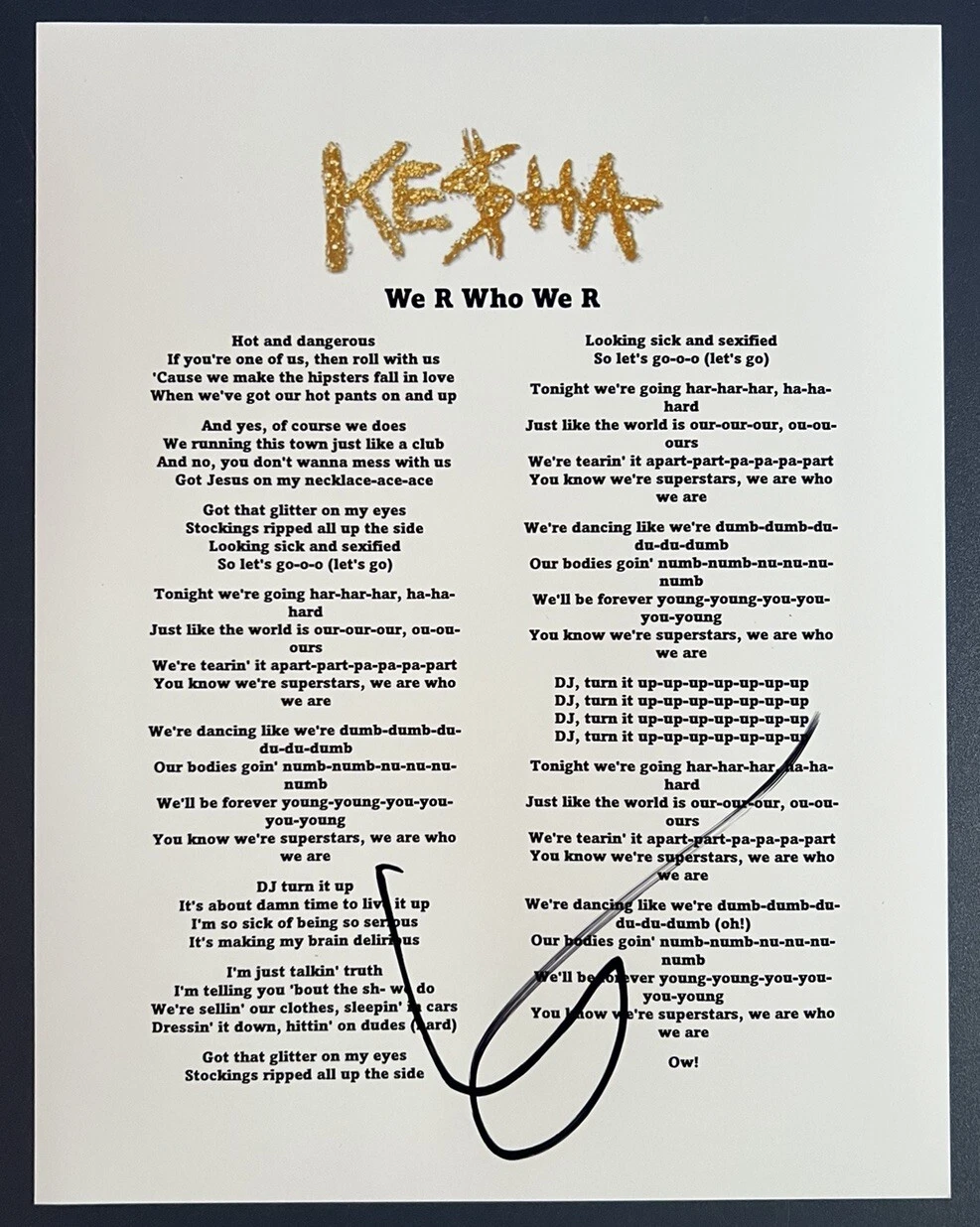 KESHA SIGNED LYRIC SHEET WE R WHO WE R POP SINGER AUTOGRAPH AUTHENTIC COA