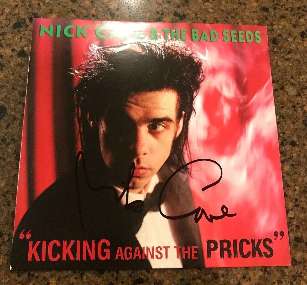 * NICK CAVE * signed vinyl album * KICKING AGAINST THE PRICKS * PROOF * 1