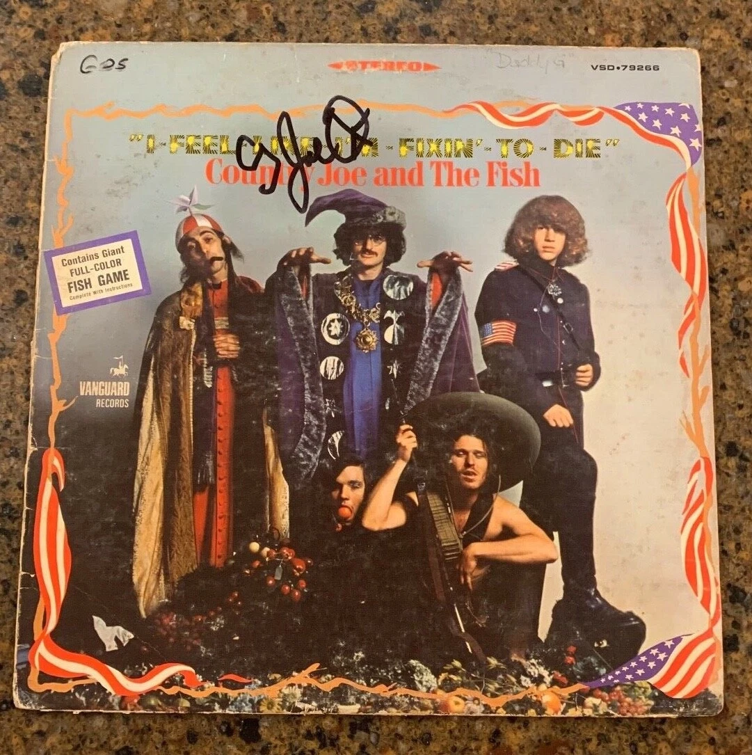 * COUNTRY JOE & THE FISH * signed vinyl album * JOE MCDONALD * FIXIN TO DIE * 1