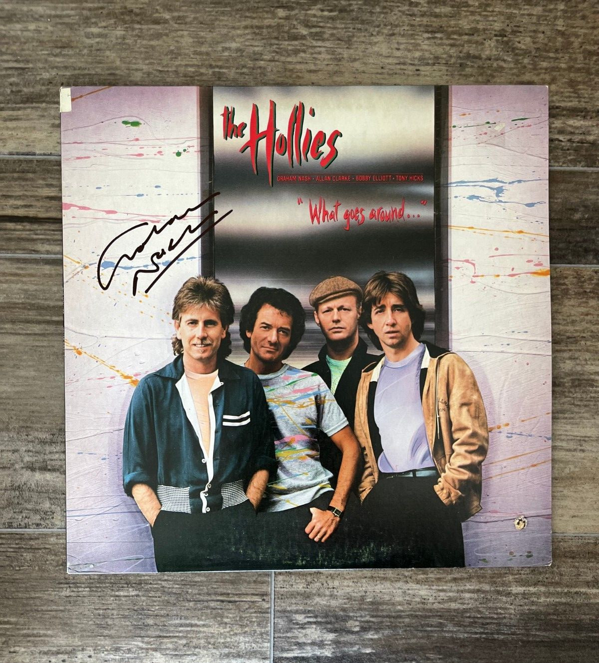 * GRAHAM NASH * signed album * THE HOLLIES * WHAT GOES AROUND * 1