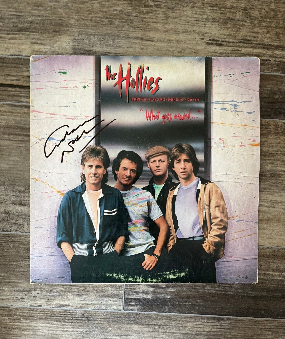 * GRAHAM NASH * signed album * THE HOLLIES * WHAT GOES AROUND * 2