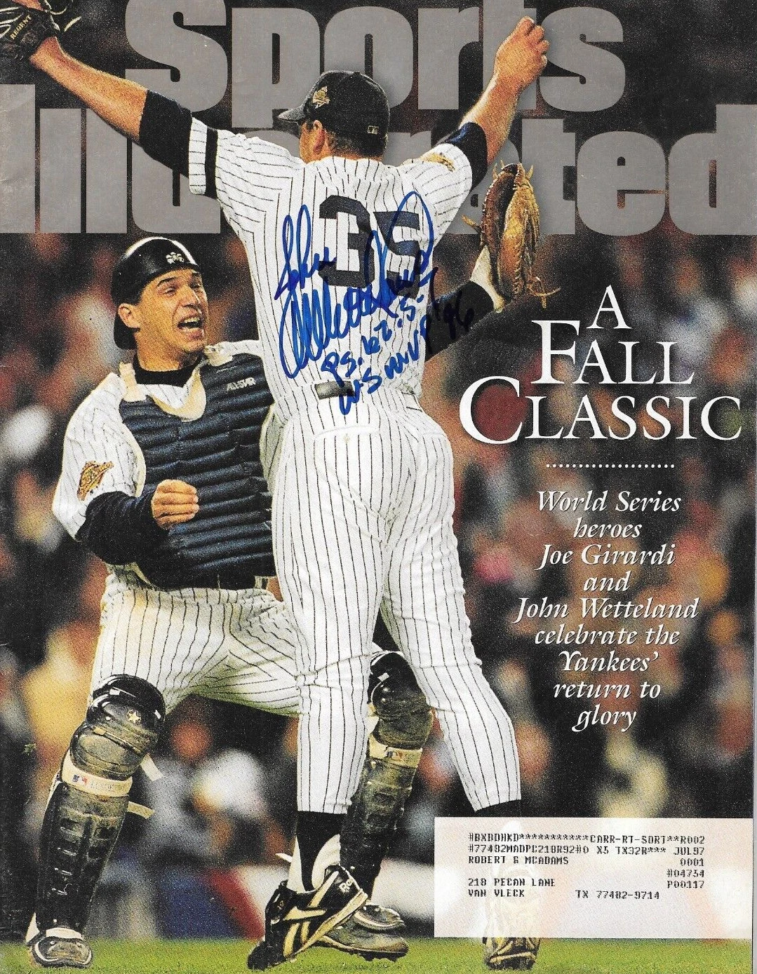 * JOHN WETTELAND * SIGNED SPORTS ILLUSTRATED MAGAZINE * NEW YORK YANKEES * 1 COLLECTIBLE MEMORABILIA