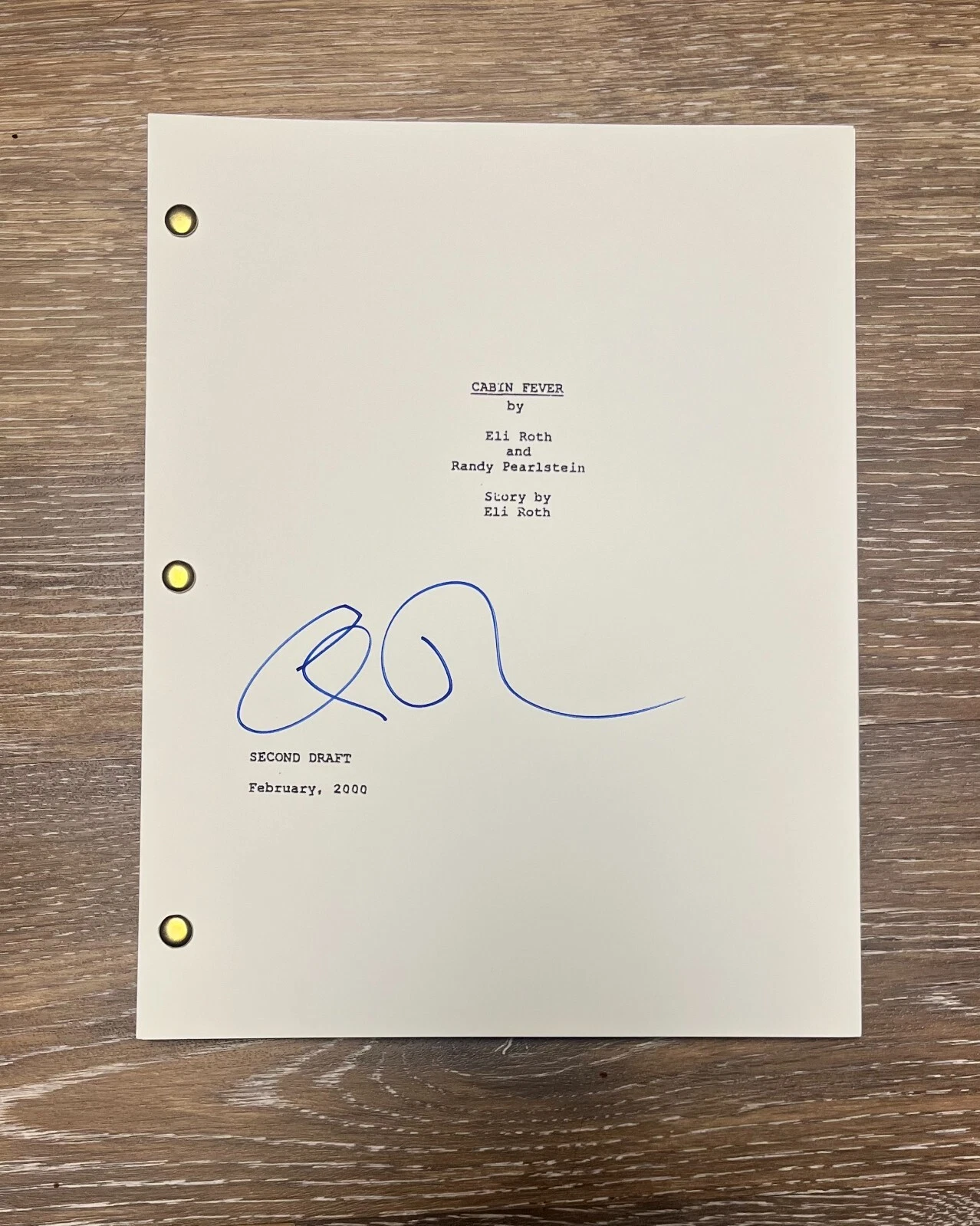 * ELI ROTH * SIGNED FULL MOVIE SCRIPT * CABIN FEVER * 1 COLLECTIBLE MEMORABILIA