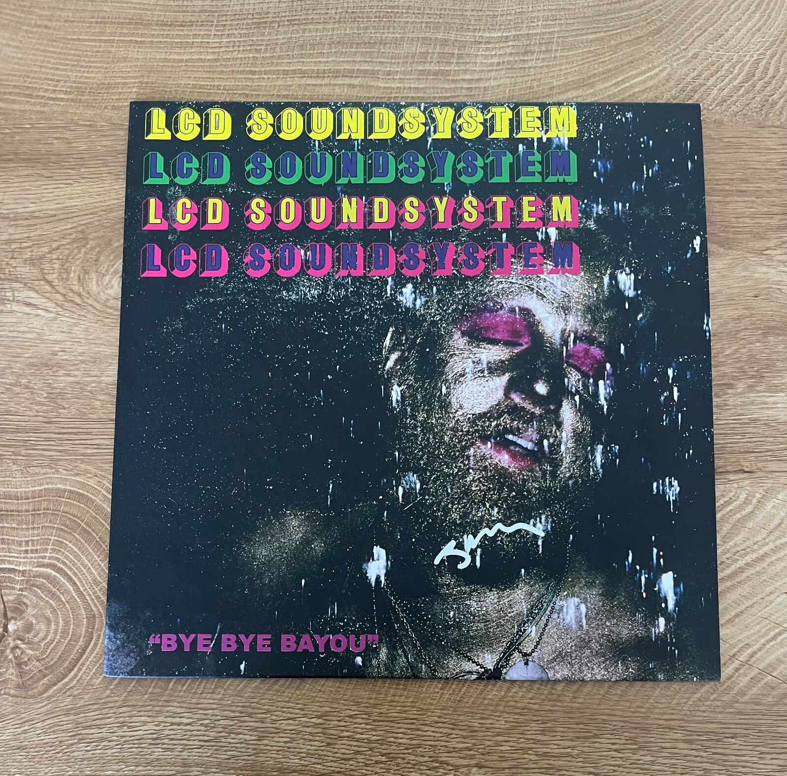 * JAMES MURPHY * signed vinyl album * LCD SOUNDSYSTEM * BYE BYE BAYOU * 1