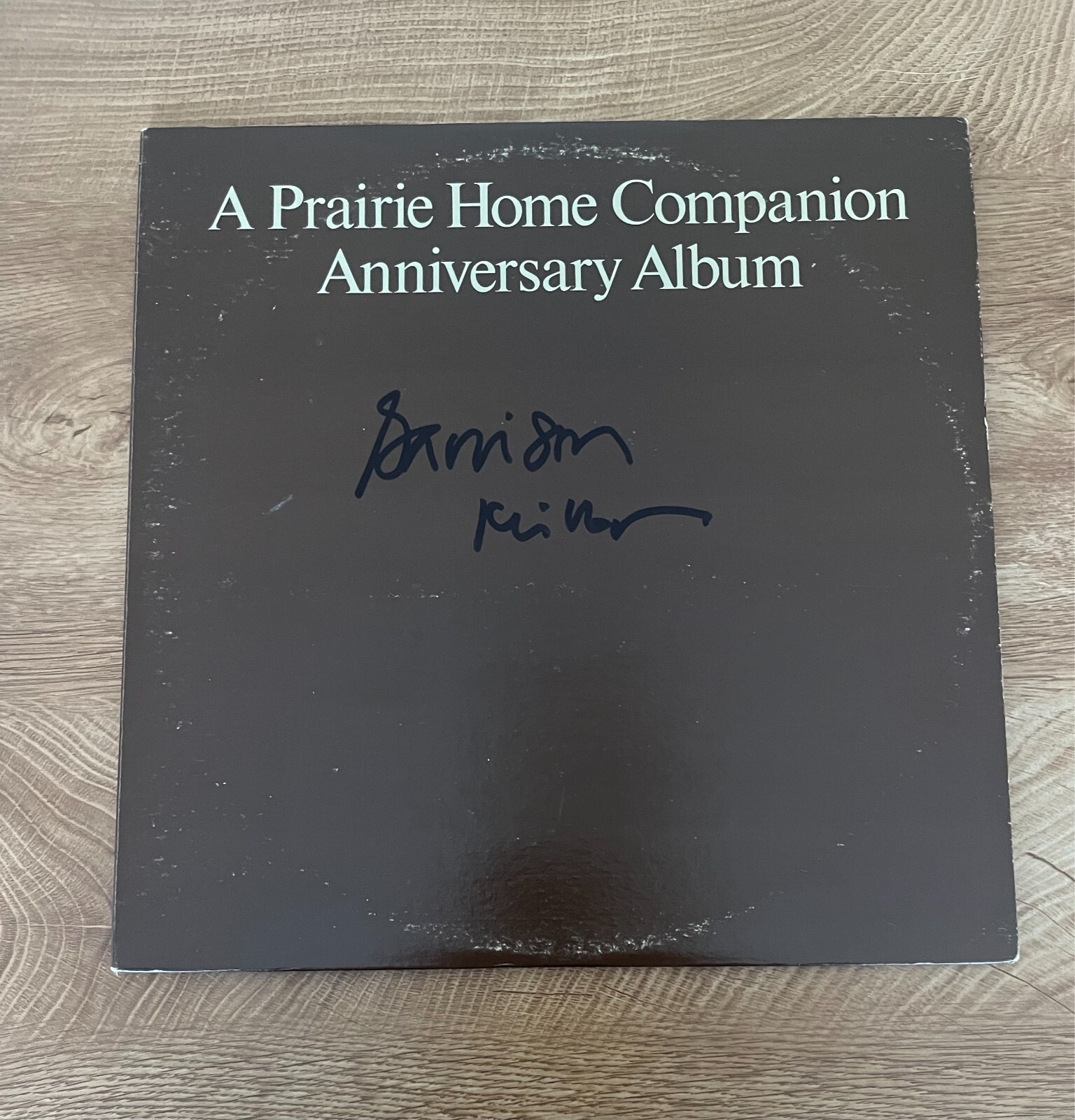 * GARRISON KEILOR * signed vinyl album * A PRARIE HOME COMPANION * 3