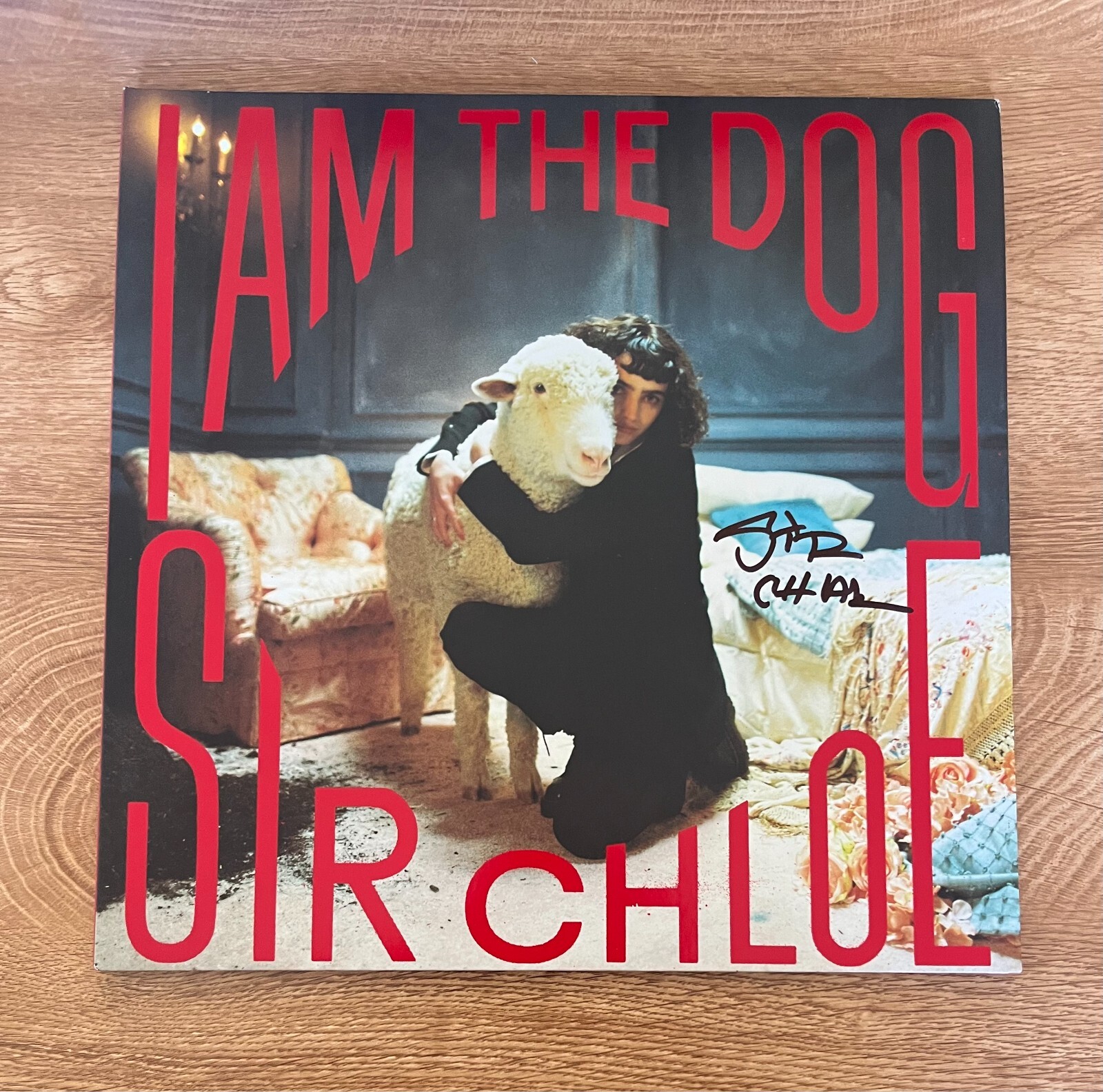 *  SIR CHLOE * signed vinyl album * I AM THE DOG * DANA FOOTE * 1