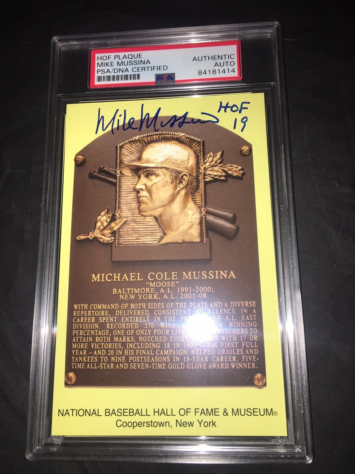 Mike Mussina Signed Official Baseball HOF Plaque Postcard PSA/DNA Slab