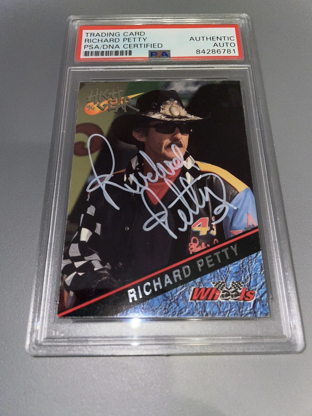Richard Petty Signed 1994 High Gear Trading Card Slabbed By PSA/DNA