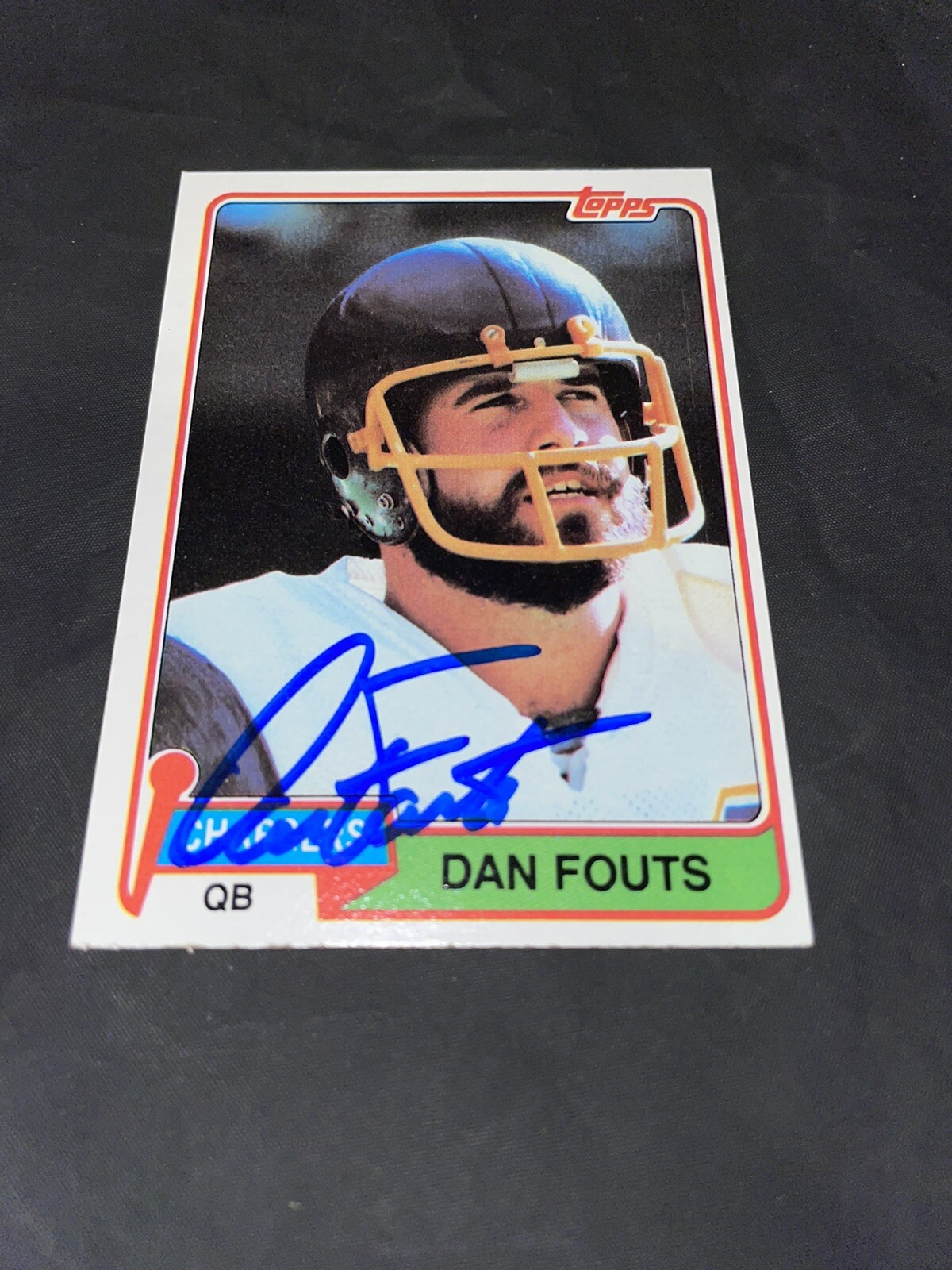 Dan Fouts ￼Signed 1981 Topps Trading Card San Diego Chargers