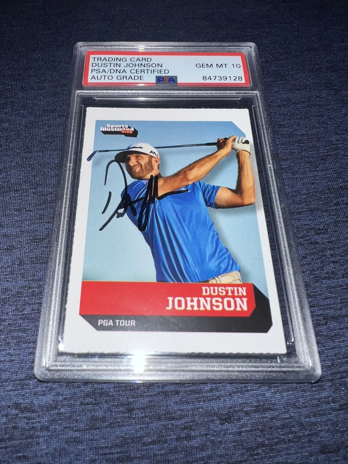 Dustin Johnson Signed 2016 SI For Kids Rookie Trading Card PSA/DNA Gem 10 Grade