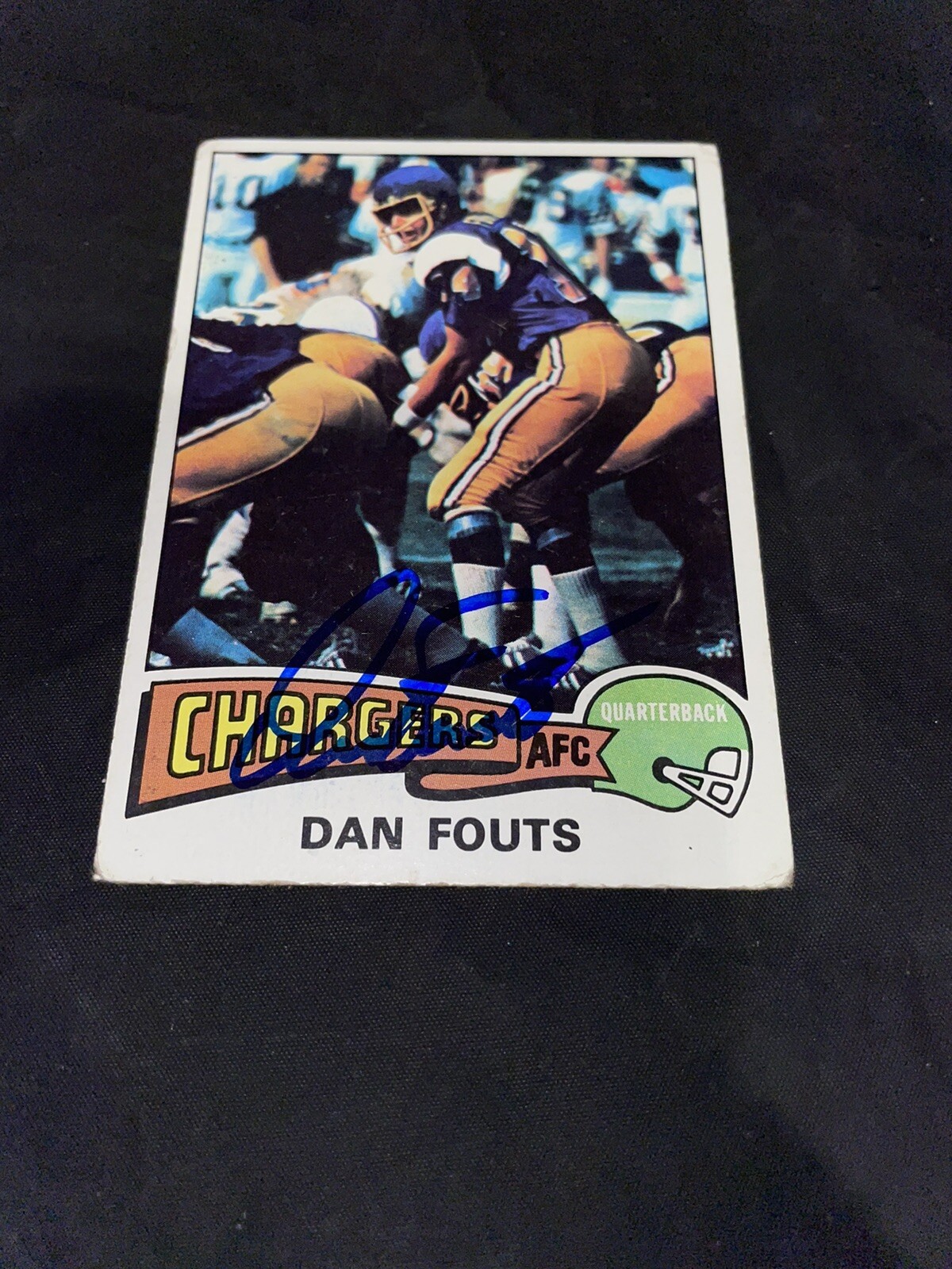 Dan Fouts ￼Signed 1973 Topps Trading Card San Diego Chargers