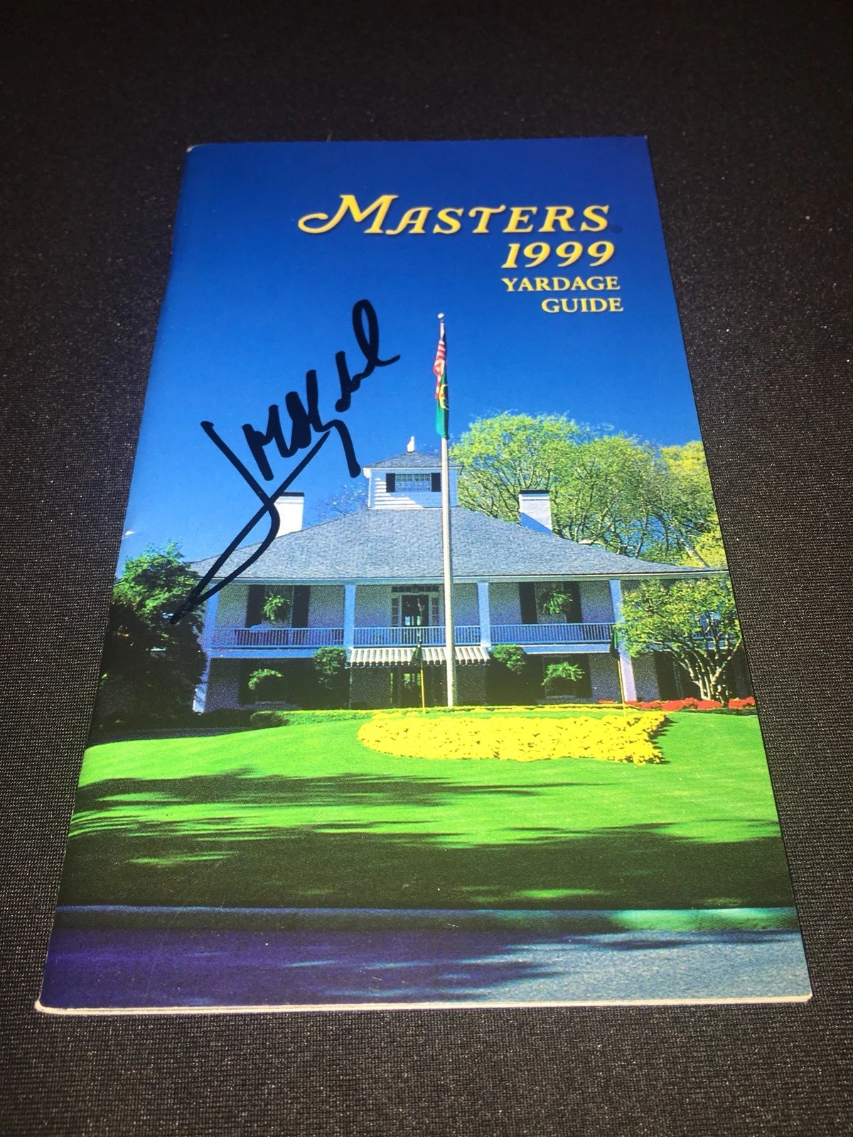 Jose Maria Olazabal Signed Official 1999 Masters Yardage Guide 2x Winner COA