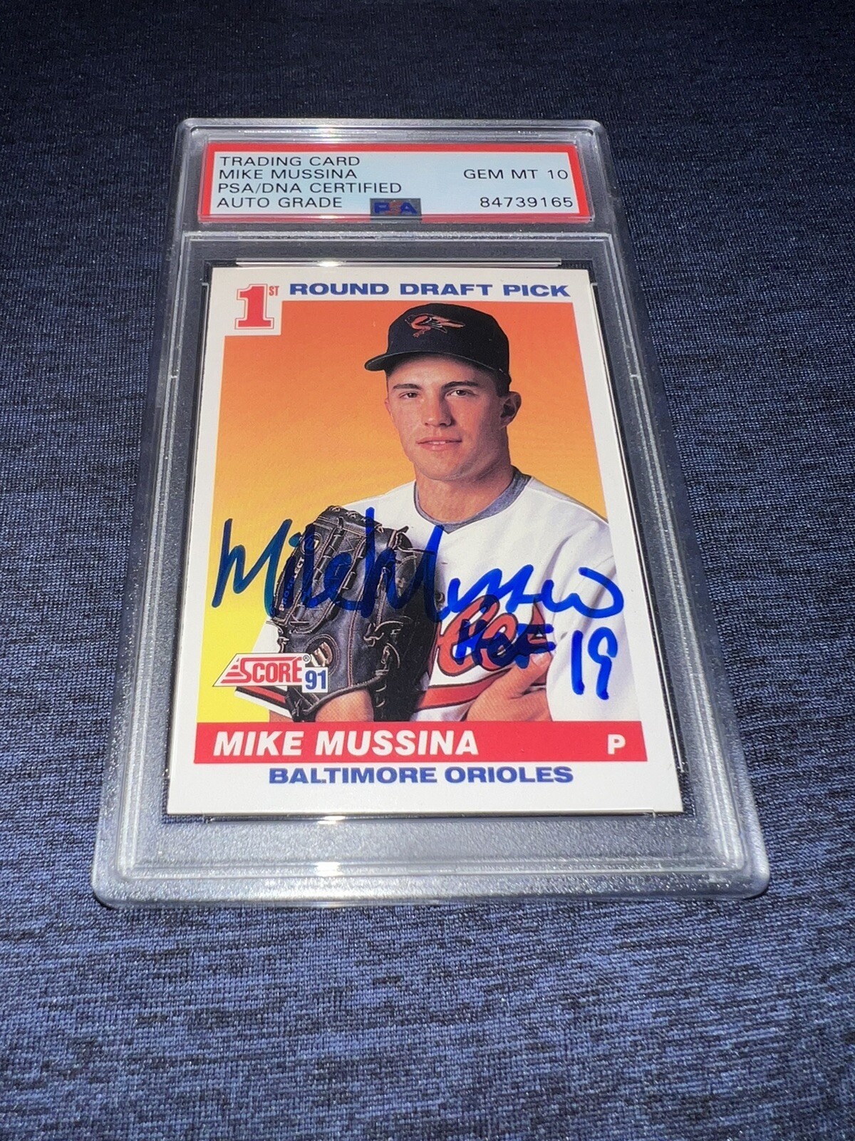 Mike Mussina Signed 1991 Score Rookie Trading Card RC Orioles HOF PSA Gem 10
