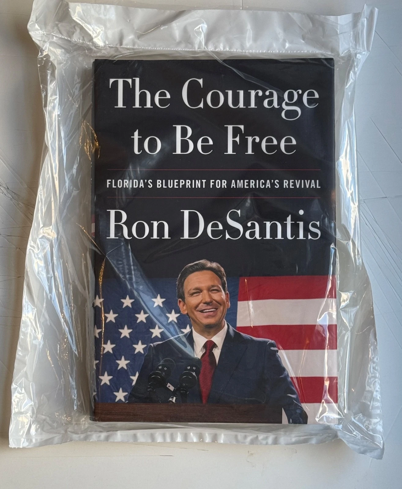 Governor Ron DeSantis HC Signed Autographed book The Courage to Be Free SEALED