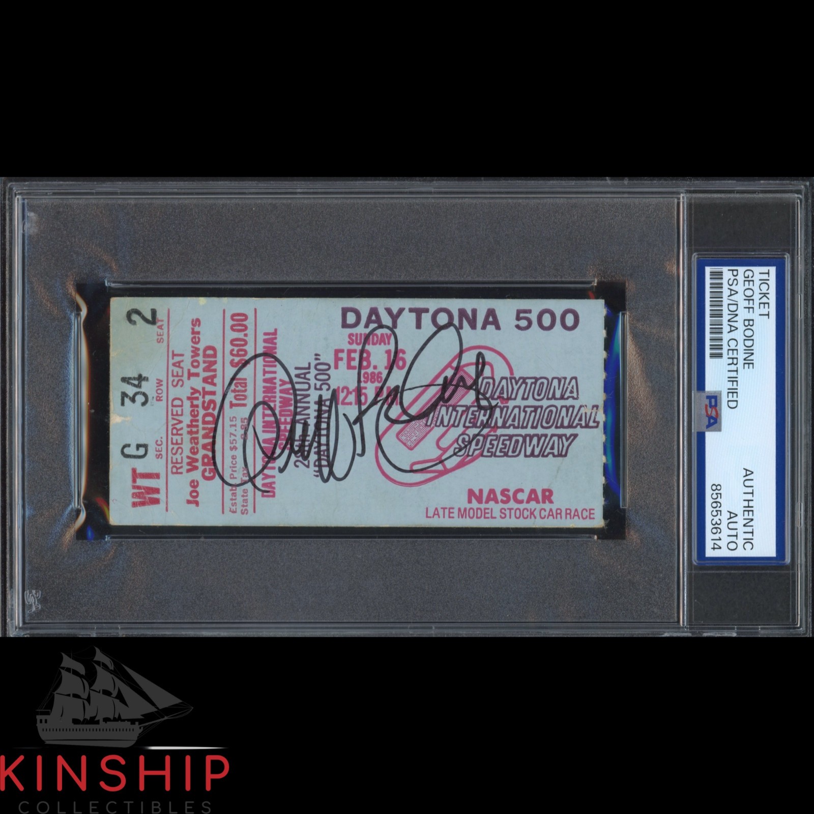 Geoff Bodine signed 1986 Daytona 500 Ticket PSA DNA Slab NASCAR Auto C5484