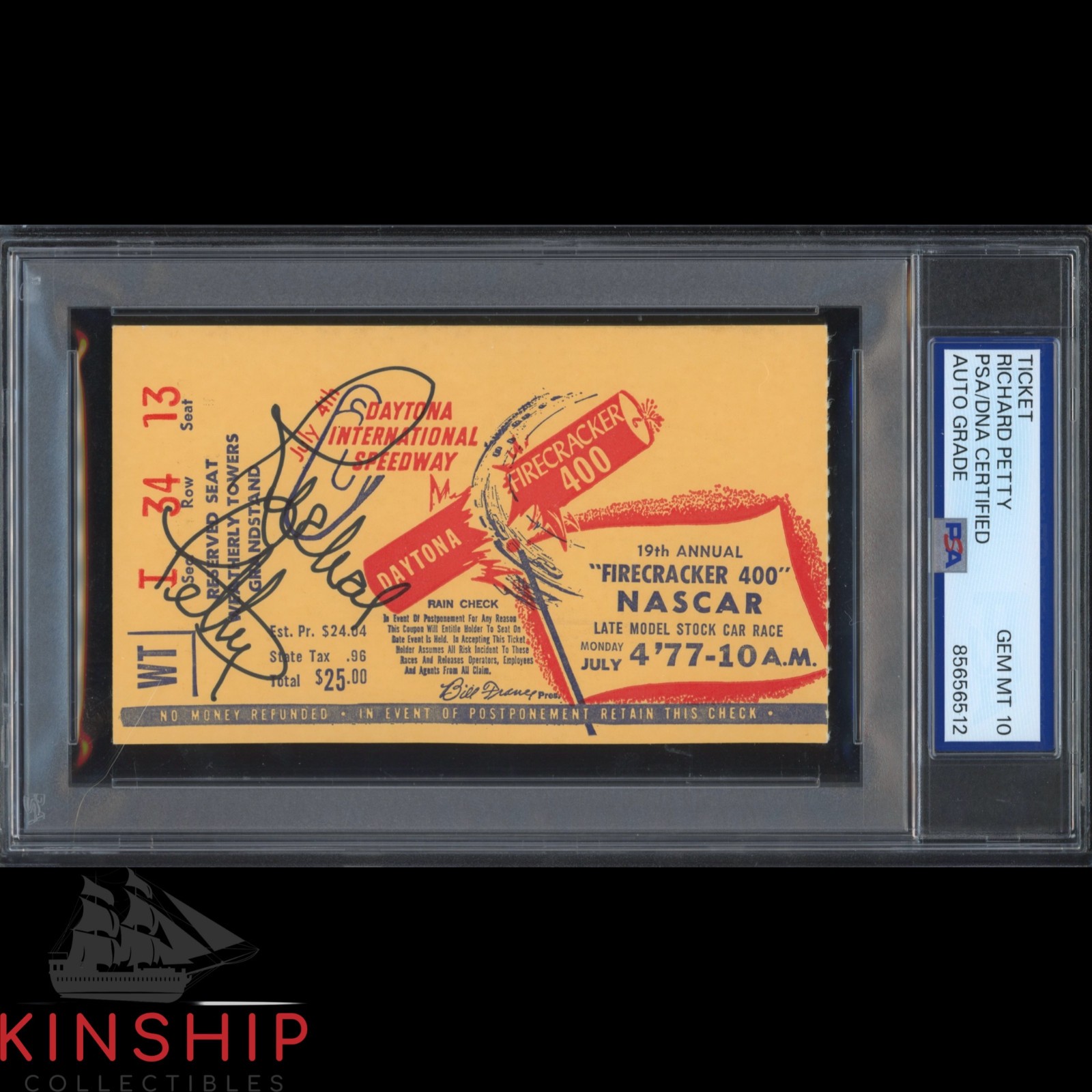 Richard Petty signed 1977 Firecracker 400 Ticket PSA DNA Slab NASCAR Auto C5503