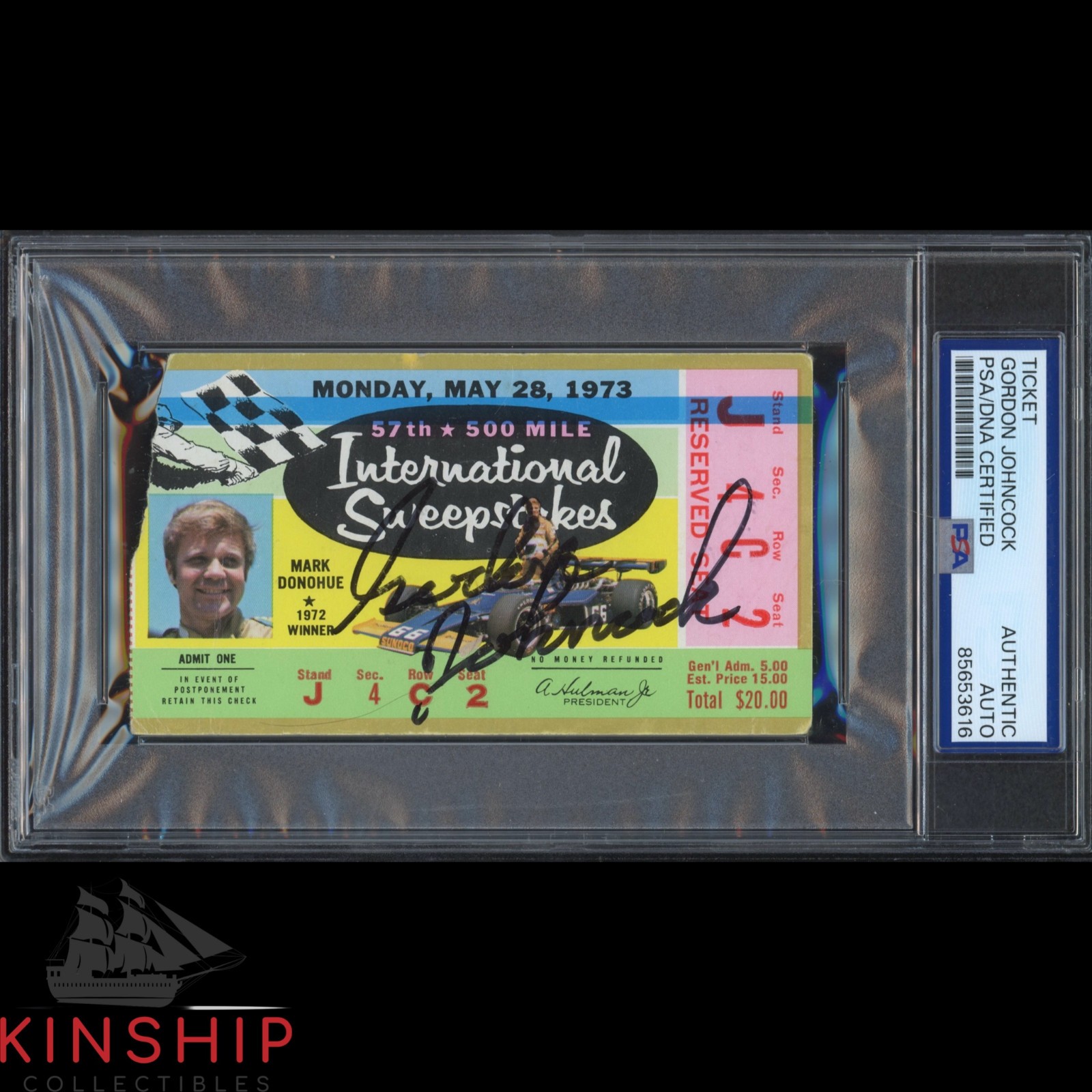 Gordon Johncock signed 1973 Indy 500 Ticket PSA DNA Slab Racing Auto C5548