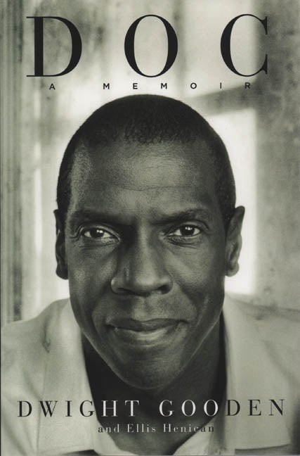 Dwight Gooden Signed Doc A Memoir Autographed Book