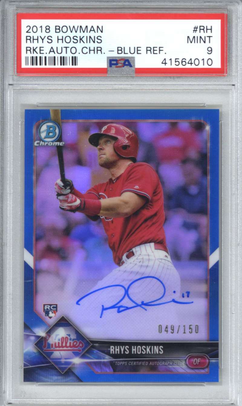 Rhys Hoskins Signed Auto 2018 Bowman Chrome Rookie Blue Refractor /150 PSA 9