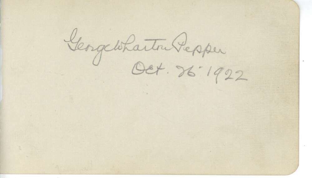 Senator George W. Pepper Signed Auto 1922 Album Page