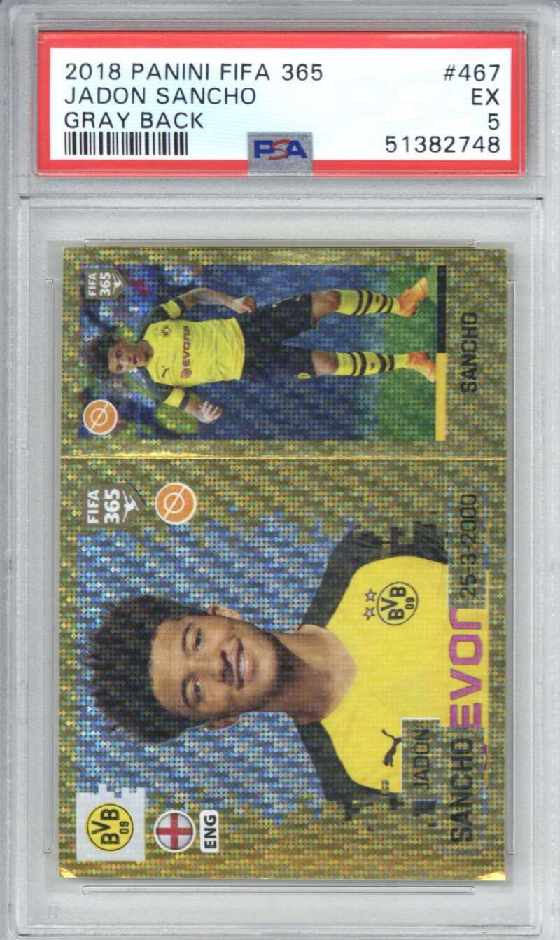 2018 Panini FIFA 365 467 Jadon Sancho Gray Back PSA 5