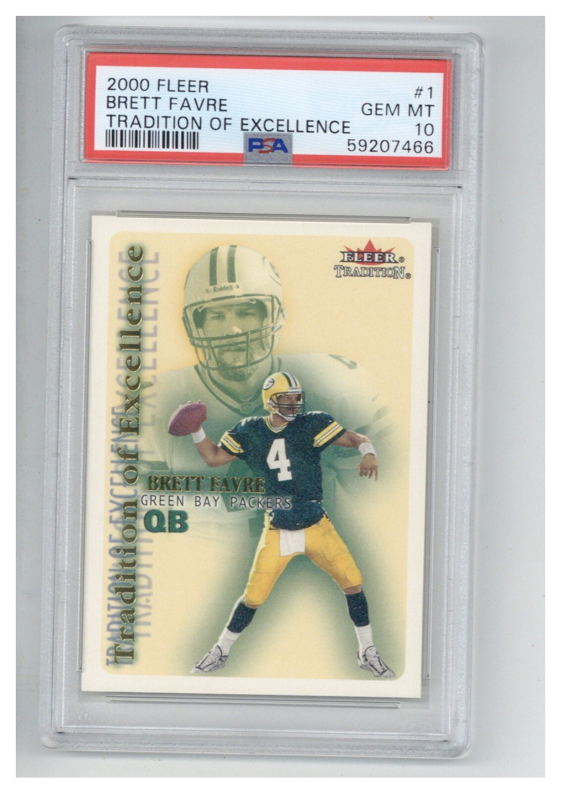 2000 Fleer Tradition of Excellence 1 Brett Favre PSA 10