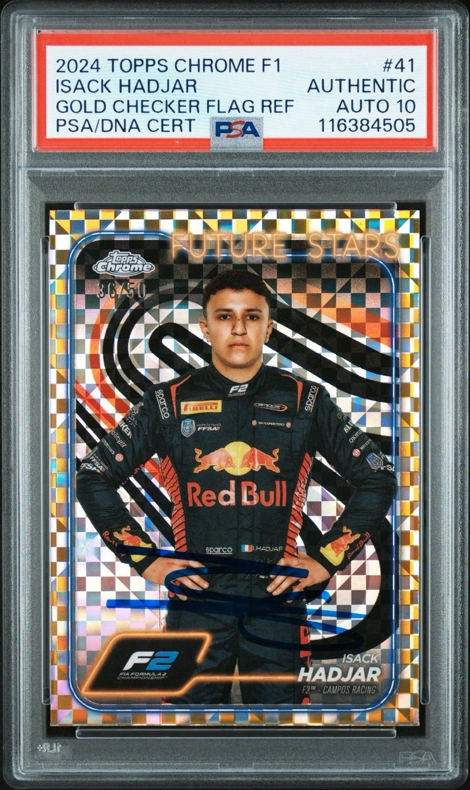 2024 Topps Chrome F1 #41 Isack Hadjar Signed Gold Checker Flag /50 PSA AUTO 10