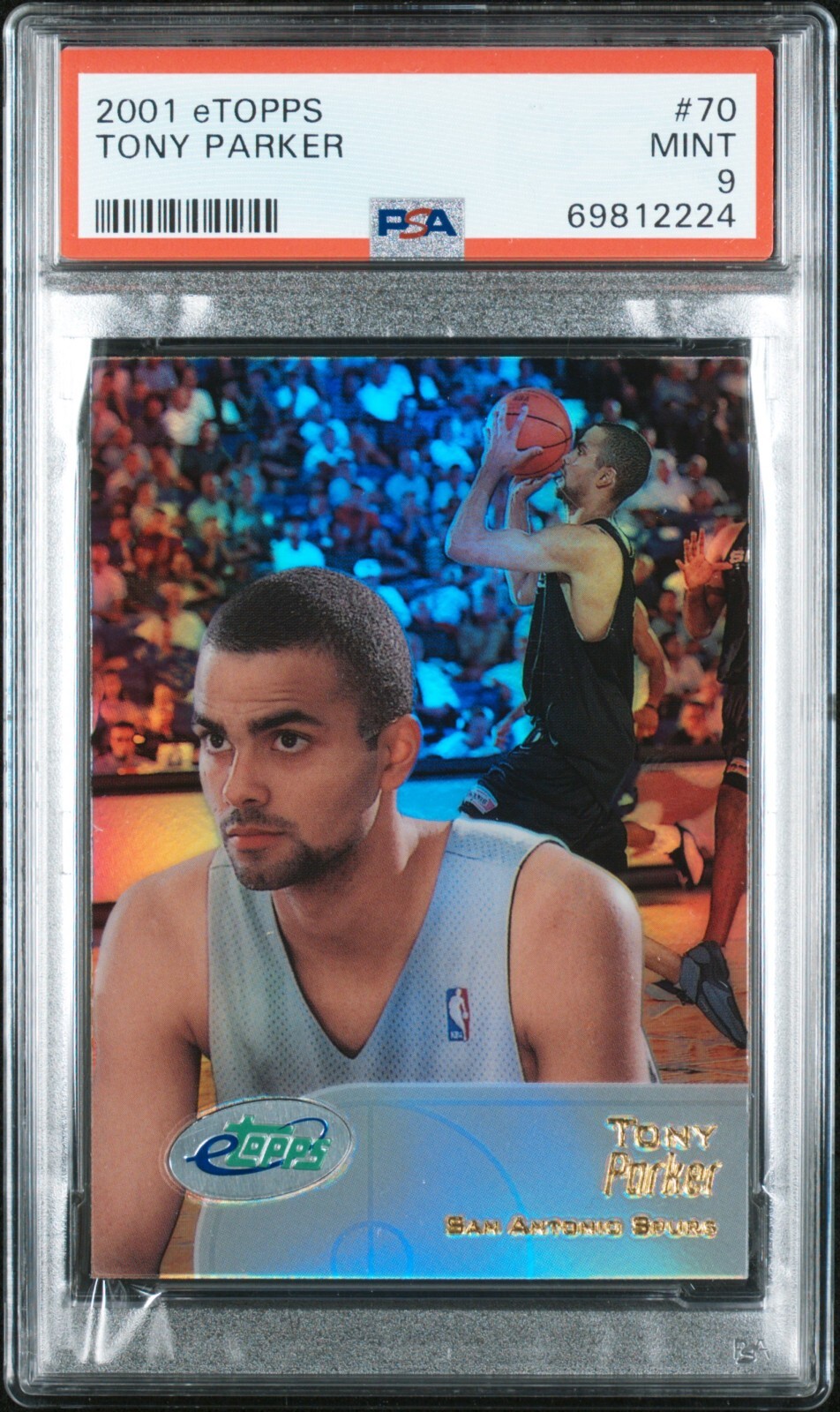 2001 Etopps 70 Tony Parker PSA 9