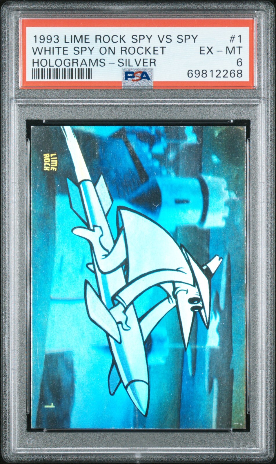 1993 Lime Rock Spy VS Spy Holograms 1 White Spy on Rocket Silver PSA 6