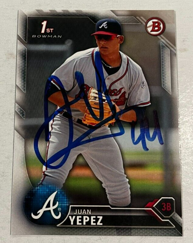 JUAN YEPEZ SIGNED 2016 BOWMAN BASEBALL ROOKIE CARD AUTO