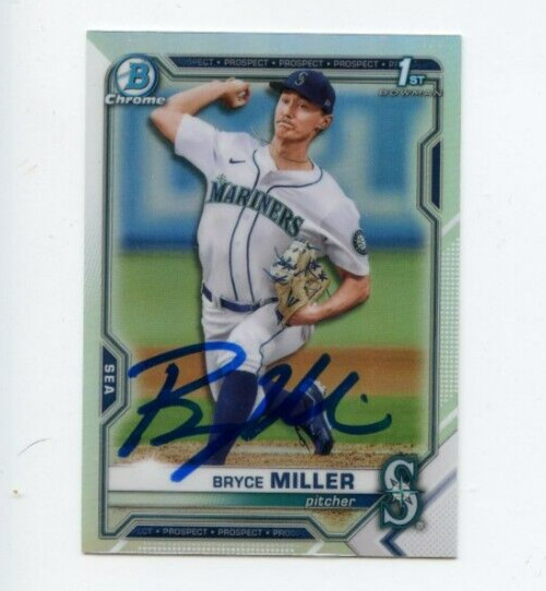 BRYCE MILLER SIGNED 2021 BOWMAN CHROME DRAFT REFRACTOR CARD AUTO