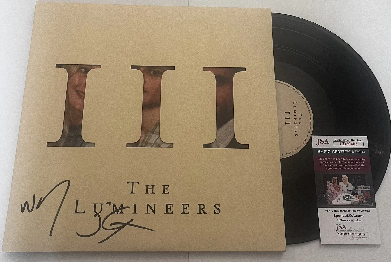 THE LUMINEERS BAND SIGNED III LP VINYL RECORD ALBUM WESLEY SCHULTZ JEREMIAH JSA