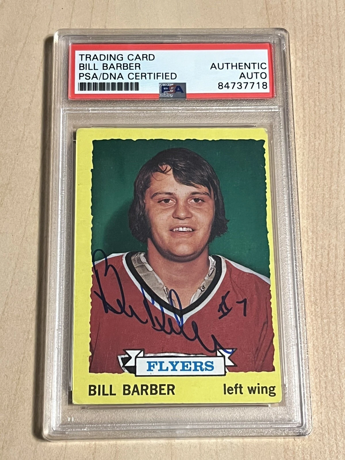 Bill Barber 1973 Topps #81 Signed Autographed Rookie RC PSA/DNA Flyers HOF