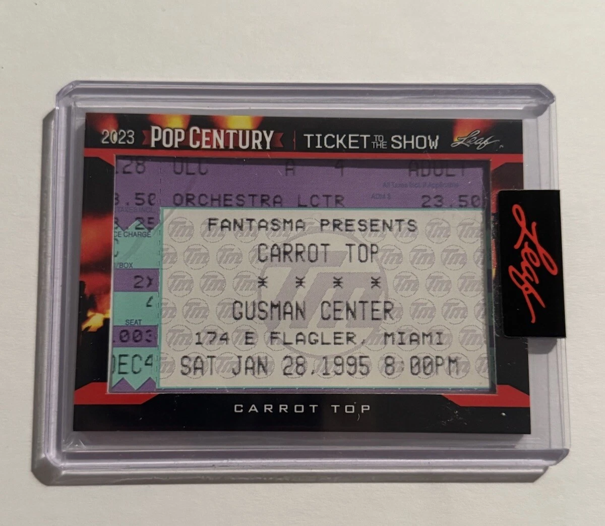 2023 Leaf Metal Pop Century Ticket to the Show Carrot Top 1/28/1995 Miami Gusman