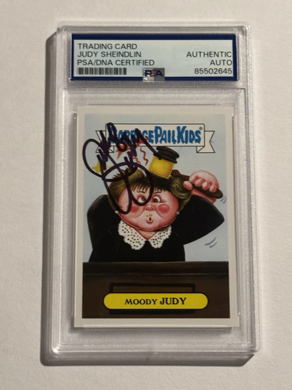 2016 GARBAGE PAIL KIDS JUDGE MOODY JUDY SHEINDLIN SIGNED AUTO CARD #10A PSA DNA COLLECTIBLE MEMORABILIA
