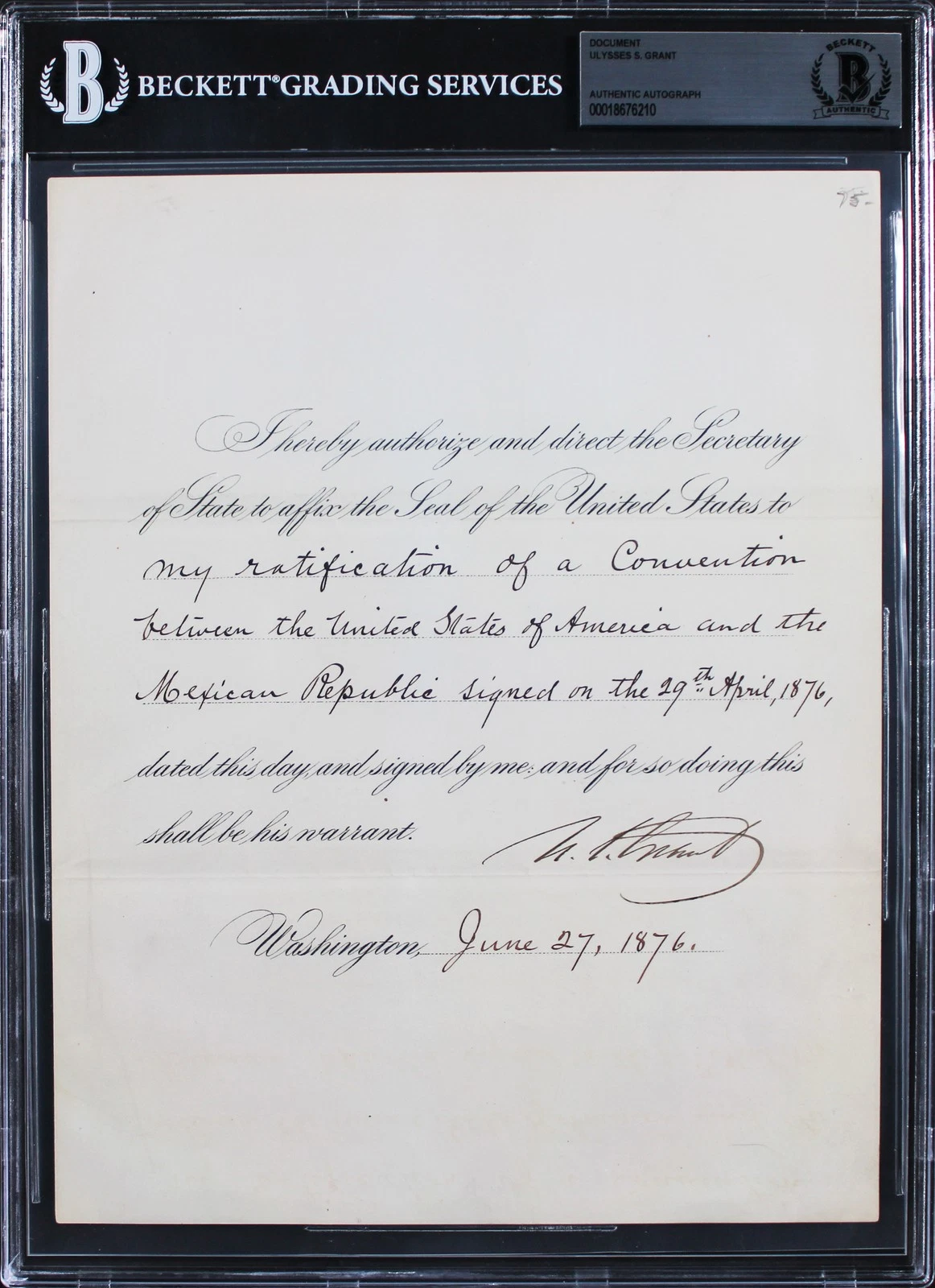 ULYSSES S. GRANT SIGNED 7.75×10 RATIFICATION DOCUMENT DATED JUNE 1876 BAS SLAB COLLECTIBLE MEMORABILIA