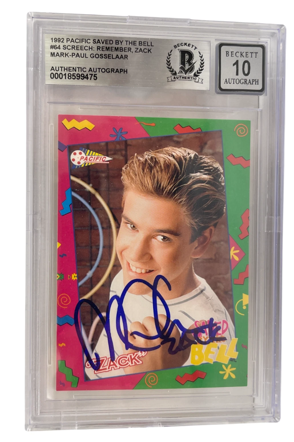 Mark-Paul Gosselaar Signed Saved by the Bell 1992 Pacific Card #64 Beckett 10