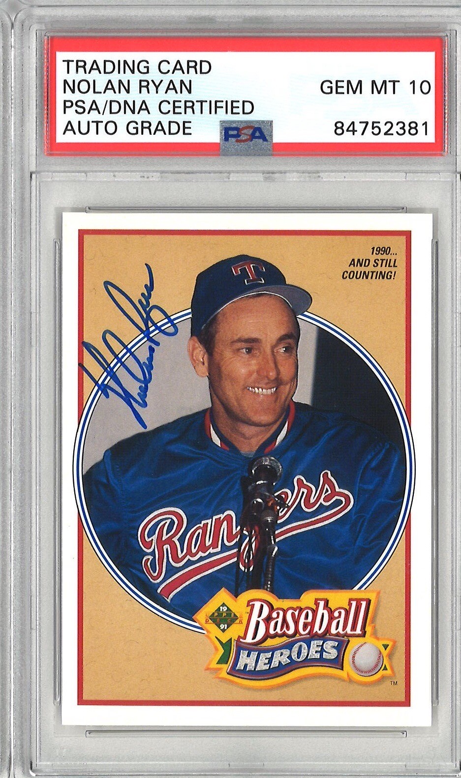 Nolan Ryan Signed 1991 Upper Deck Heroes Card #17 PSA 84752381 GEM MINT 10 AUTO