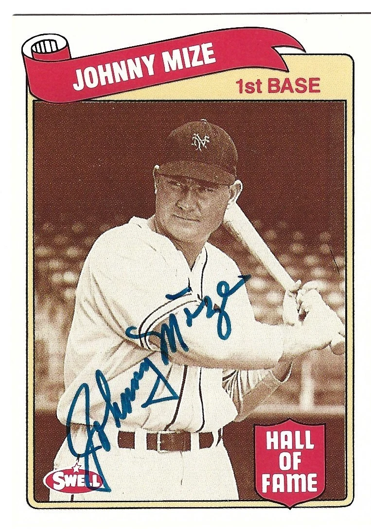 Johnny Mize SIGNED 1989 Swell Baseball Greats Hall of Fame Card COA Autographed