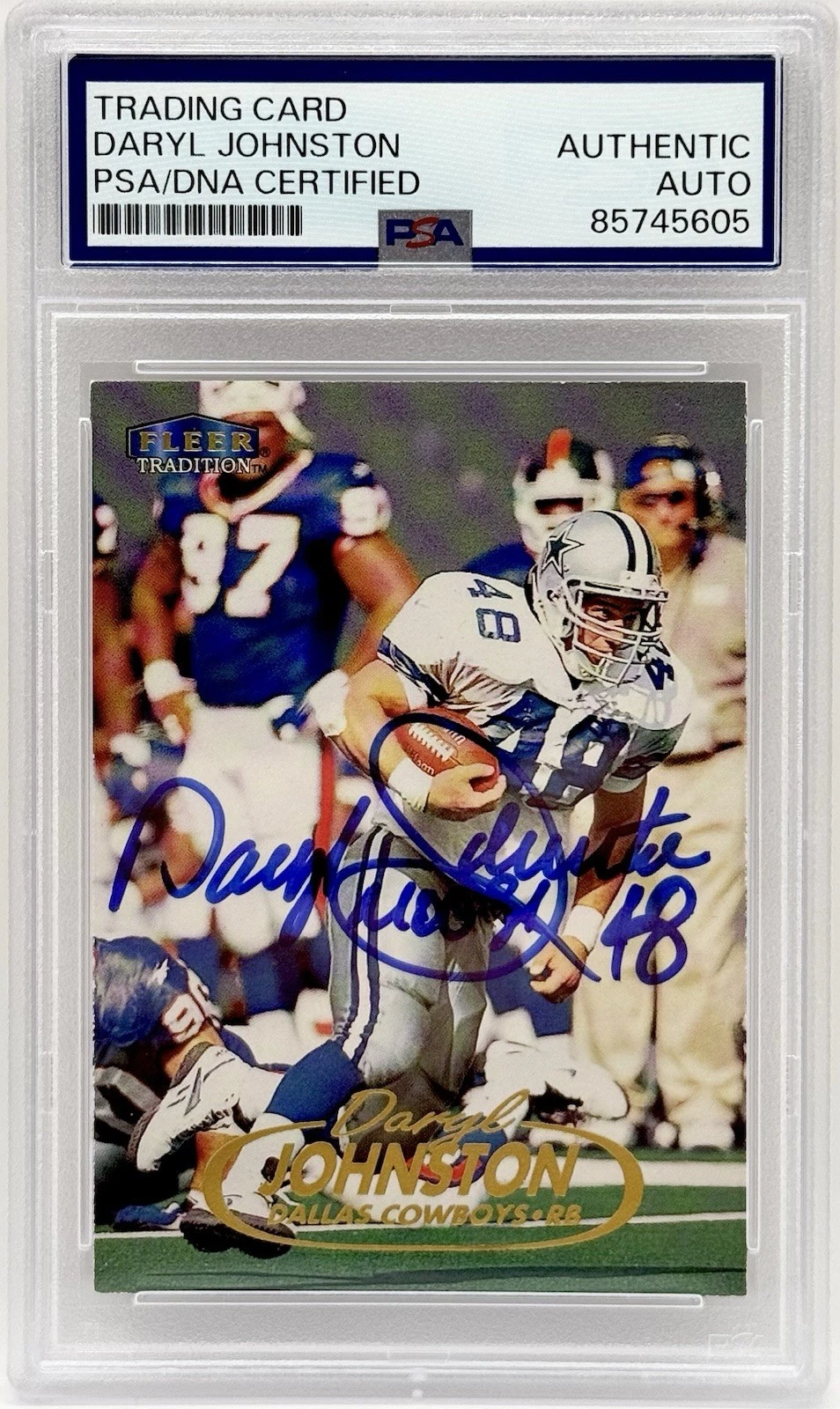 Daryl Johnston Signed 1998 Fleer Tradition Card Dallas Cowboys PSA/DNA Slabbed