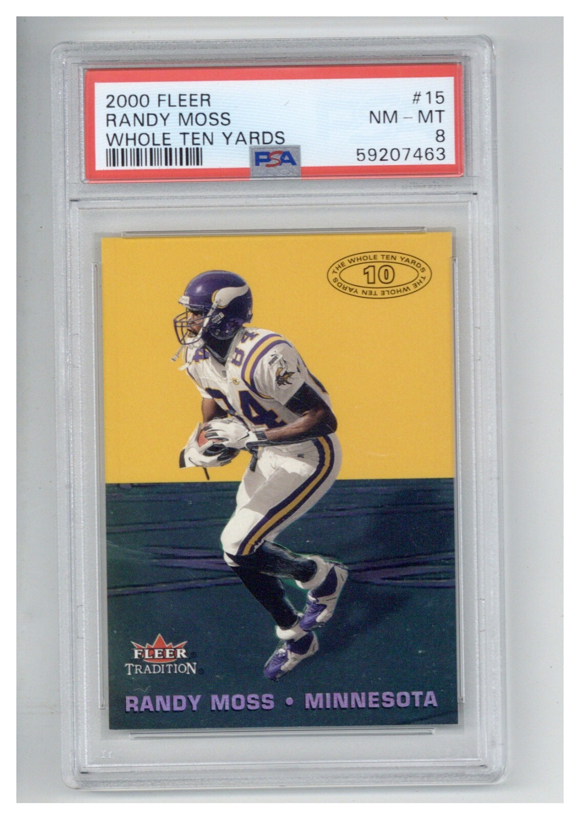 2000 Fleer Whole Ten Yards 15 Randy Moss PSA 8