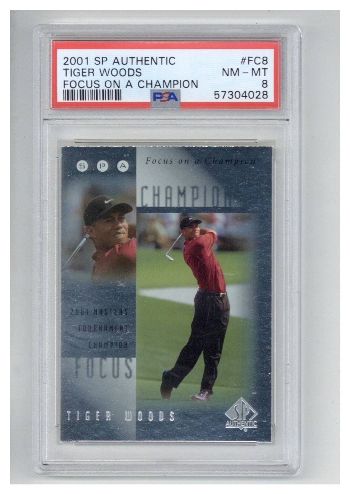 2001 SP Authentic Focus on A Champion FC8 Tiger Woods PSA 8