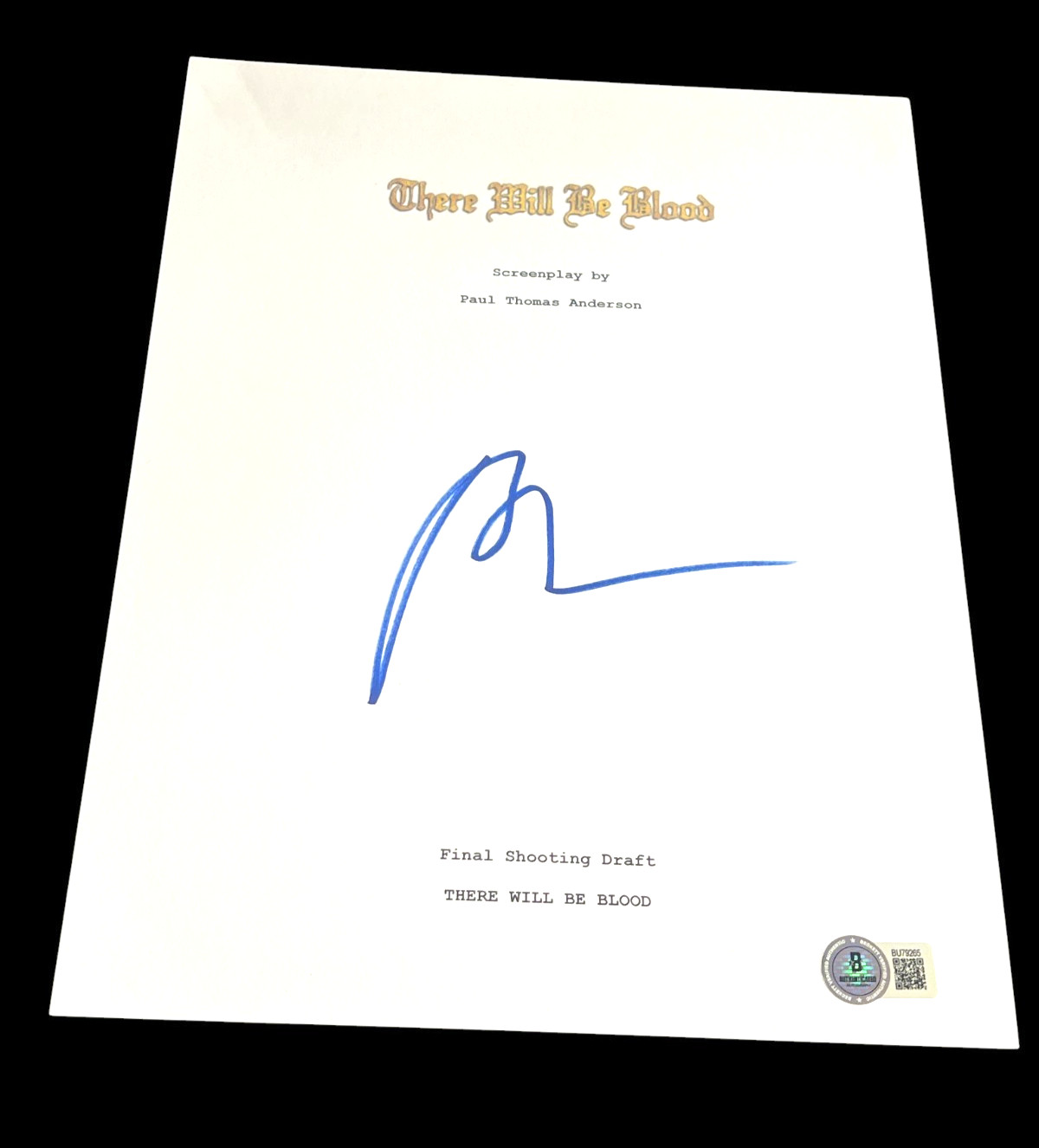 PAUL THOMAS ANDERSON SIGNED AUTOGRAPH MOVIE SCRIPT THERE WILL BE BLOOD BECKETT M