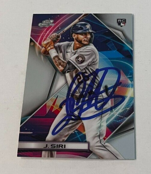JOSE SIRI SIGNED 2022 TOPPS CHROME BASEBALL CARD AUTO