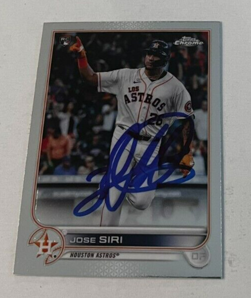 JOSE SIRI SIGNED 2022 TOPPS CHROME BASEBALL CARD AUTO